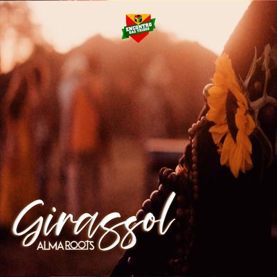 Girassol By Alma Roots, Encontro das Tribos's cover