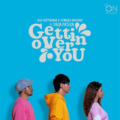 Gettin Over You's cover