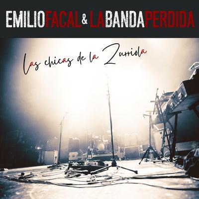 Las Chicas De La Zurriola By Emilio Facal Y La Banda Perdida's cover