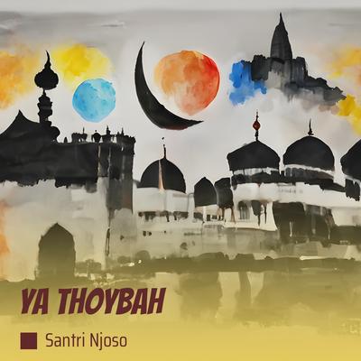 Ya Thoybah (Acoustic)'s cover