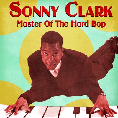 Blue Minor (Remastered) By Sonny Clark's cover