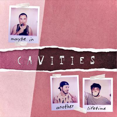 Cavities By Arrlo's cover