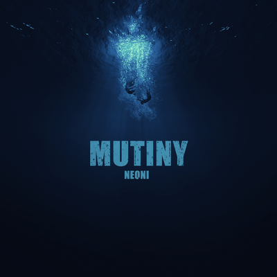 MUTINY By Neoni's cover