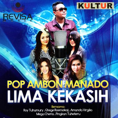 Pop Ambon Manado - Lima Kekasih's cover