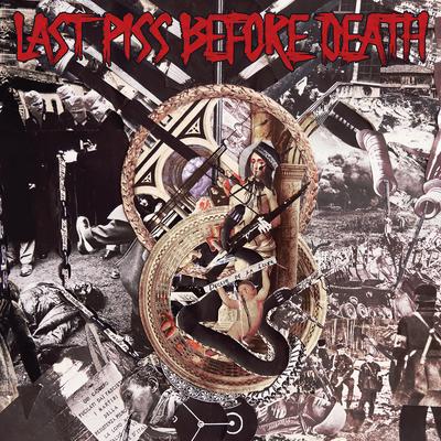 Out of Luck By Last Piss Before Death's cover