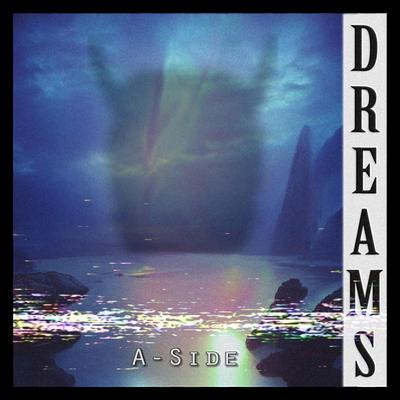 Dreams (A-Side) By KSLV Noh, Luga's cover