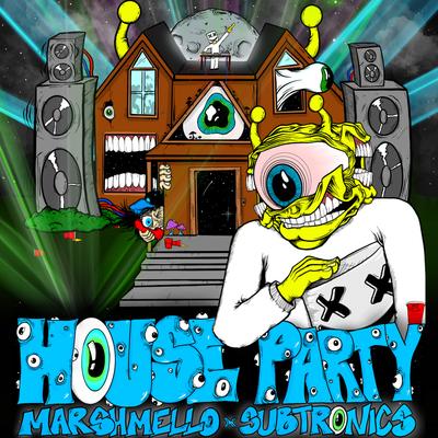 House Party By Subtronics, Marshmello's cover