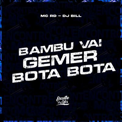 Bambu Vai Gemer - Bota Bota's cover