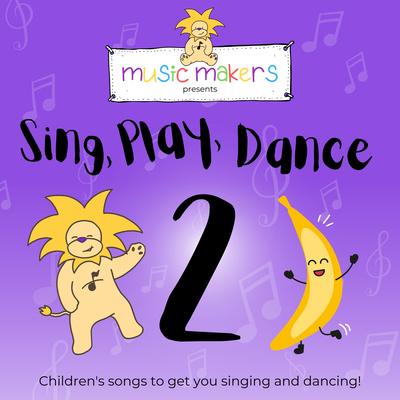 Sing, Play, Dance! - Volume 2's cover