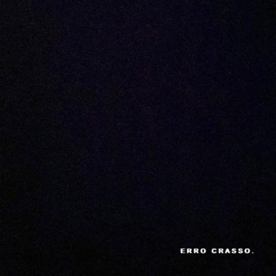 Erro Crasso's cover