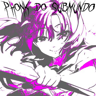 PHONK DO SUBMUNDO By bituca's cover