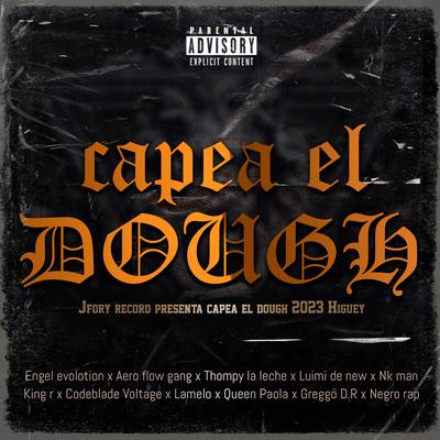 Capea El Dough 2023 - Higüey's cover