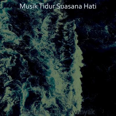 Musik (Tidur)'s cover