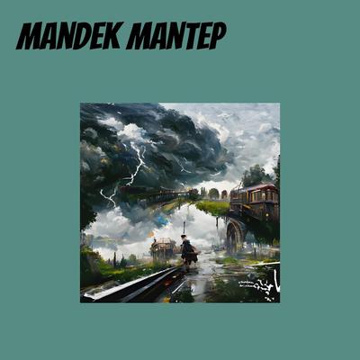 Mandek Mantep's cover