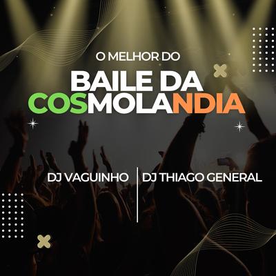O Melhor do Baile da Cosmolandia's cover