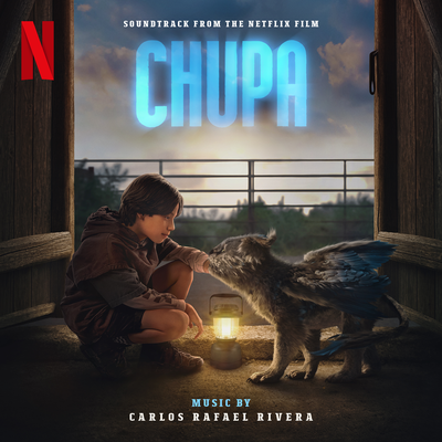Chupa (Soundtrack from the Netflix Film)'s cover