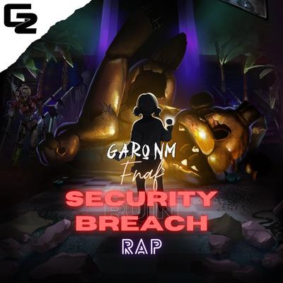 Fnaf Security Breach By Garo NM's cover