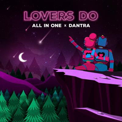 Lovers Do By All in One, Dantra's cover