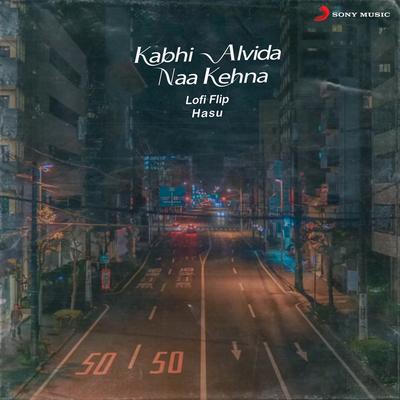Kabhi Alvida Naa Kehna (Lofi Flip)'s cover