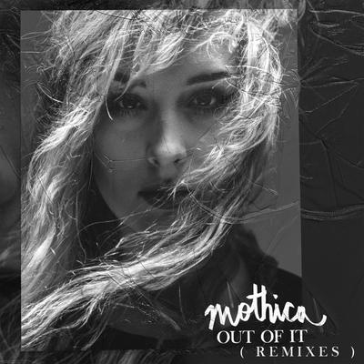 Out Of It (Remixes)'s cover