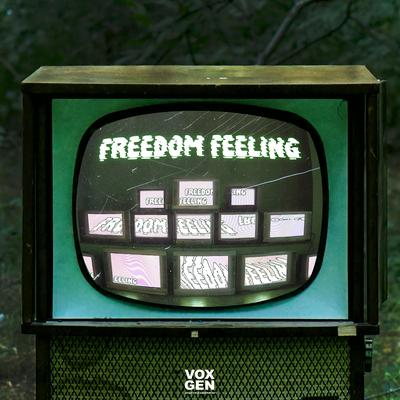 Freedom Feeling (Live from Conference)'s cover