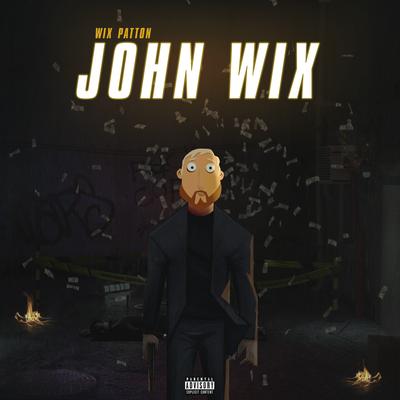 John Wix By Wix Patton's cover