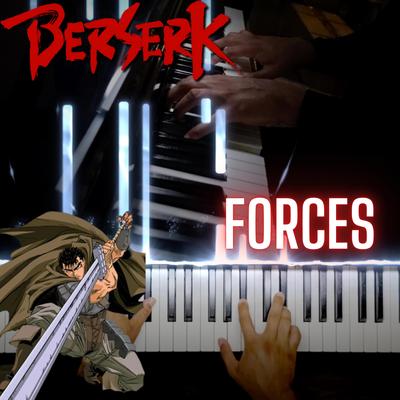 Forces (Berserk) By Jordan D Piano's cover