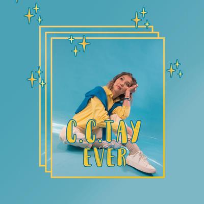 Ever By C.C.TAY's cover