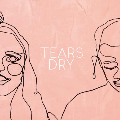 Tears Dry (Tv Edit)'s cover