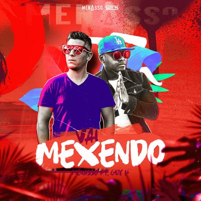 Vai Mexendo By Menasso, Guy H's cover