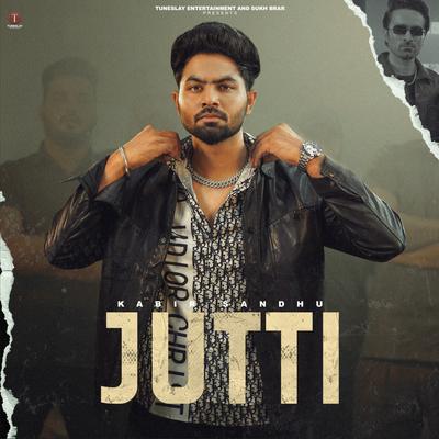 Jutti (From "Yankee") By Kabir Sandhu, Emric's cover