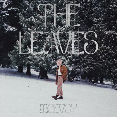 The Leaves By McEvoy's cover