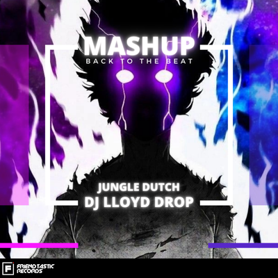 Mashup x Back to the Beat By DJ Lloyd Drop's cover