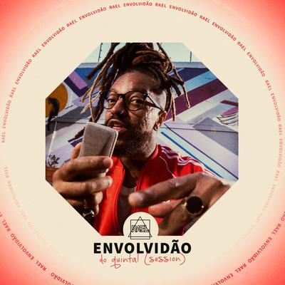 Envolvidão - Do Quintal (Session) By Rael's cover