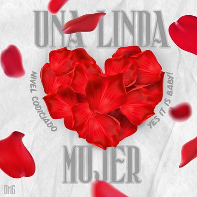 Una Linda Mujer By Nivel Codiciado's cover