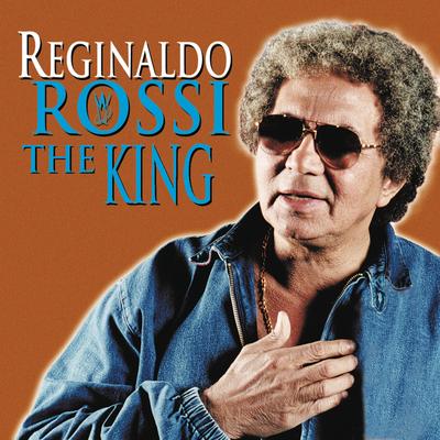 Foi Duro Meu Amigo (Pround Mary) By Reginaldo Rossi's cover