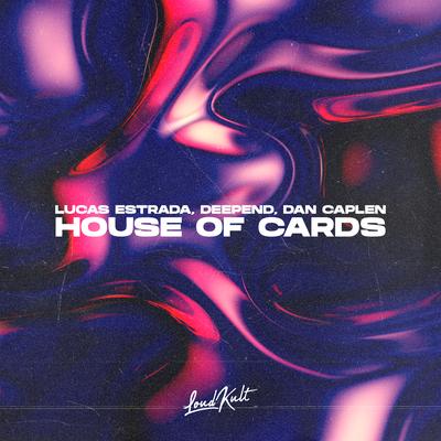 House Of Cards By Lucas Estrada, Deepend, Dan Caplen's cover