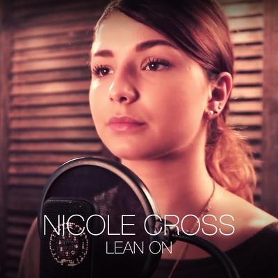 Lean On By Nicole Cross's cover