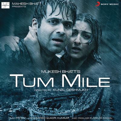 Tum Mile By Pritam, Neeraj Shridhar's cover