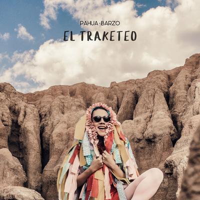 El Traketeo By Pahua, Barzo's cover