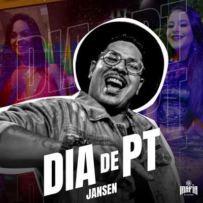 Dia de Pt By Jansen, Máfia Records's cover