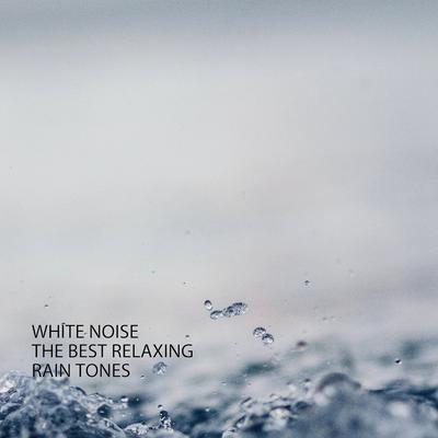 Heavy Rain Sound By Water Sound Natural White Noise, White Noise Therapy, White Noise Atmospheres's cover