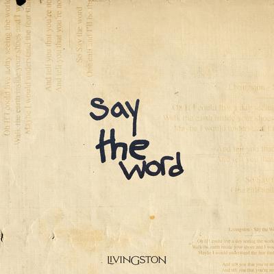 Say The Word's cover