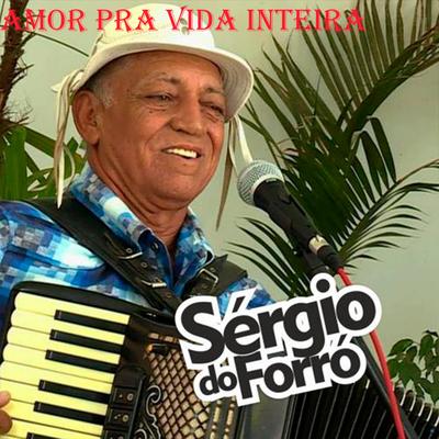 Amor Traiçoeiro By Sergio do Forró's cover