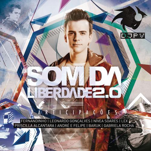 DJ PV SOM DA LIBERDADE's cover