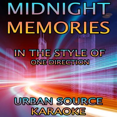 Midnight Memories (In The Style Of One Direction) By Urban Source Karaoke's cover