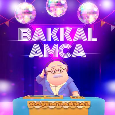 Bakkal Amca By Kukuli's cover