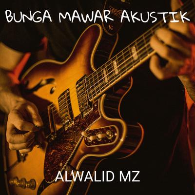 Bunga Mawar Akustik's cover