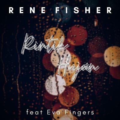 Rintik Hujan (feat. Eva Fingers)'s cover