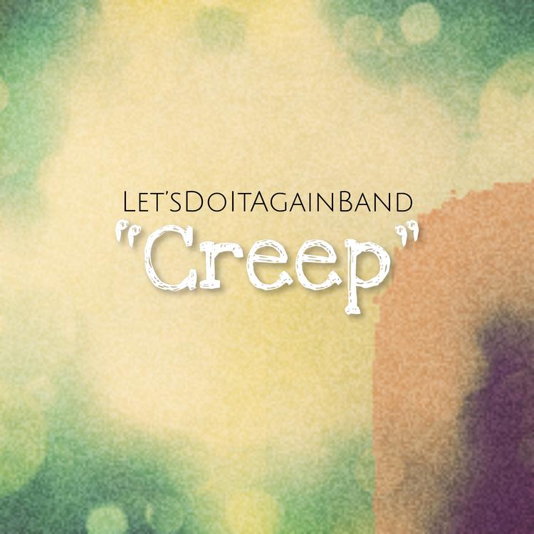 LetsDoItAgainBand's avatar image